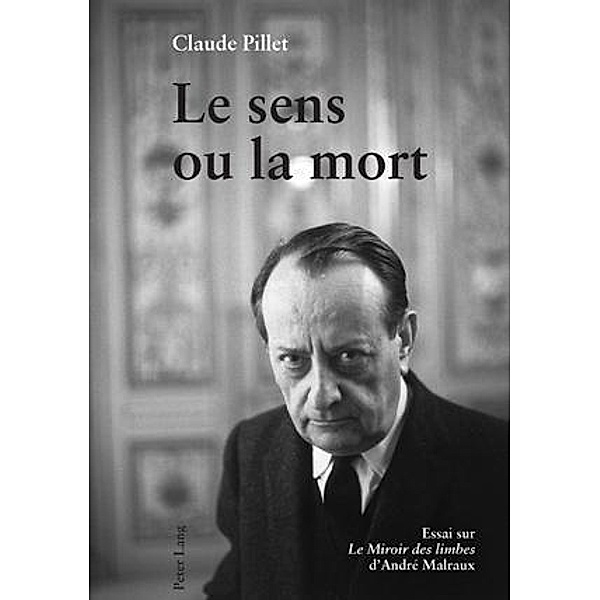 Le sens ou la mort, Claude Pillet