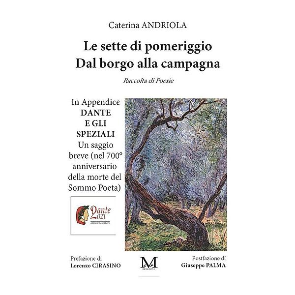 Le sette di pomeriggio Dal borgo alla campagna, Andriola Caterina