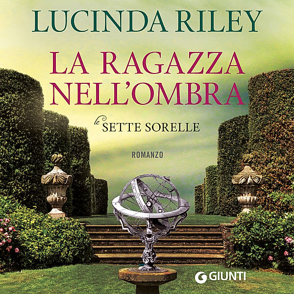 Le sette sorelle - La ragazza nell'ombra, Riley Lucinda