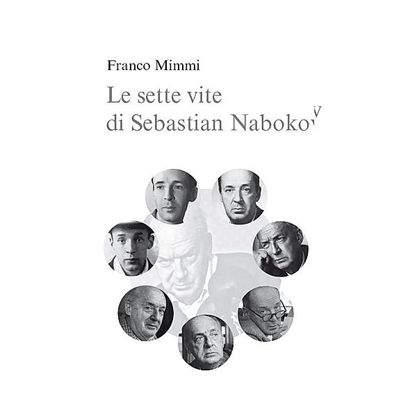 Le sette vite di Sebastian Nabokov - Secondo corso di lettura creativa, Franco Mimmi