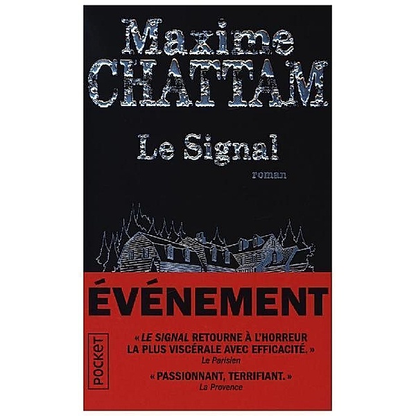 Le signal, Maxime Chattam