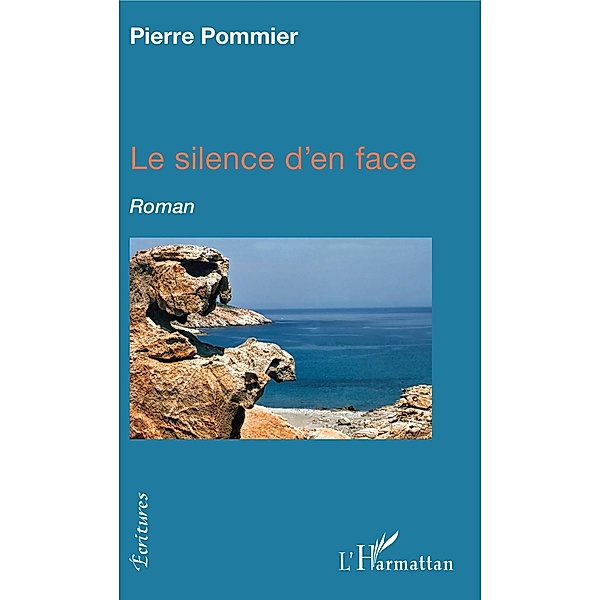 Le silence d'en face, Pommier Pierre Pommier