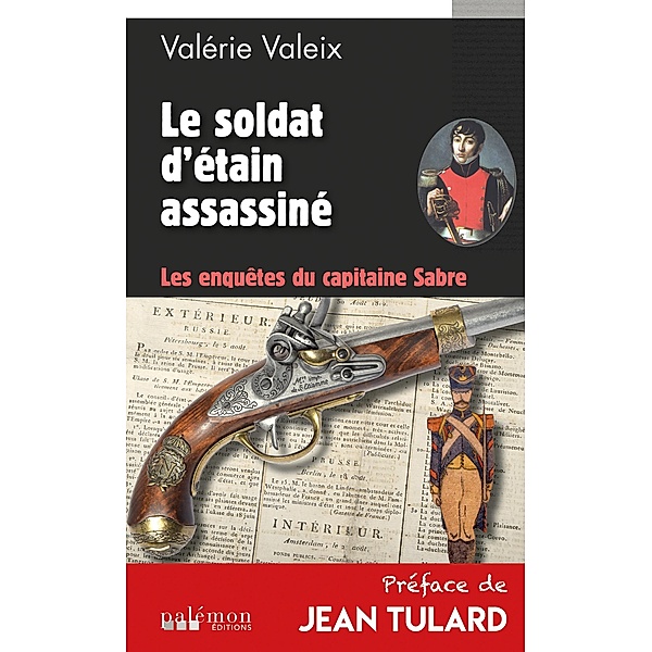 Le soldat d'étain assassiné, Valérie Valeix