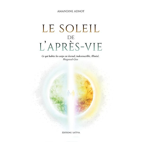 Le Soleil de l'Apres-Vie / Librinova, Adnot Amandine Adnot