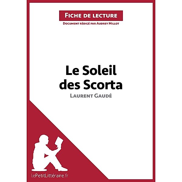 Le Soleil des Scorta de Laurent Gaudé (Fiche de lecture), Lepetitlitteraire, Audrey Millot