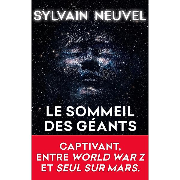 Le Sommeil des géants (Les Dossiers Thémis, Tome 1) / Les Dossiers Thémis Bd.1, Sylvain Neuvel