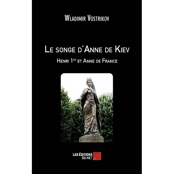 Le songe d'Anne de Kiev - Henri 1er et Anne de France, Vostrikov Wladimir Vostrikov