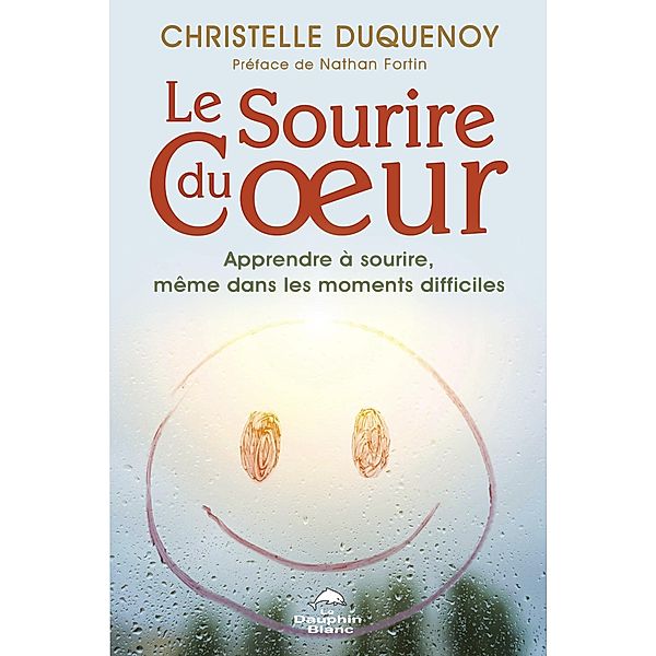 Le Sourire du CA ur, Duquenoy Christelle Duquenoy