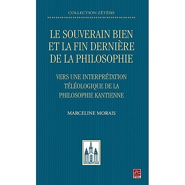 Le souverain bien et la fin derniere de la philosophie, Marceline Morais Marceline Morais