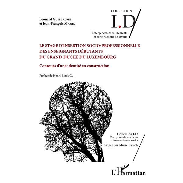 Le stage d'insertion socio-professionnelle des enseignants débutants du Grand-Duché du Luxembourg, Guillaume Leonard Guillaume