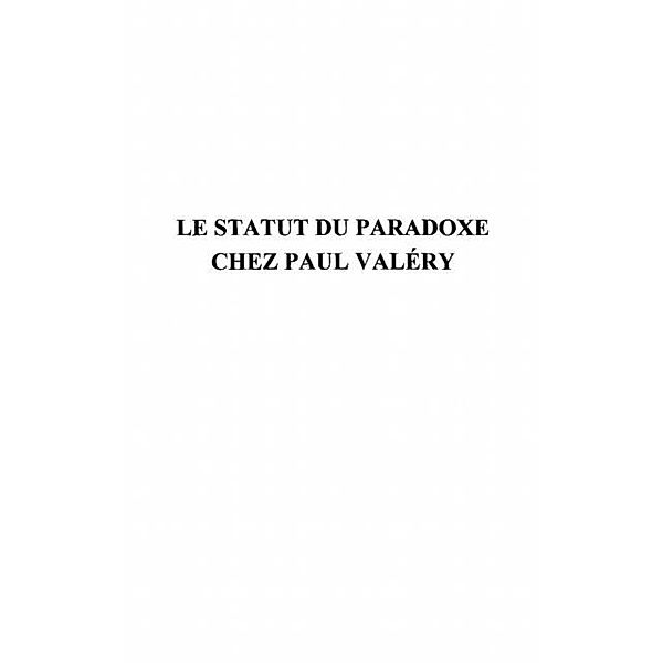 Le statut du paradoxe chez Paul Valery / Hors-collection, Edmundo Morim De Carvalho