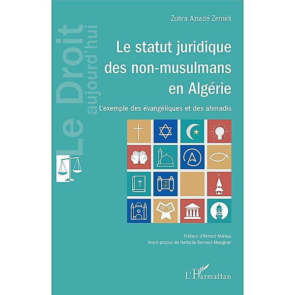 Le statut juridique des non-musulmans en Algerie, Zemirli Zohra Aziade Zemirli