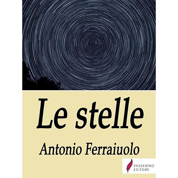 Le stelle, Antonio Ferraiuolo