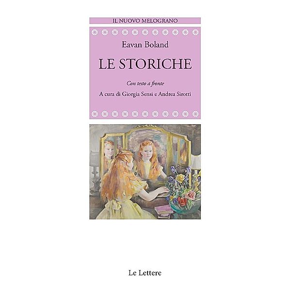 Le storiche / Il Nuovo Melograno Bd.91, Boland Eavan