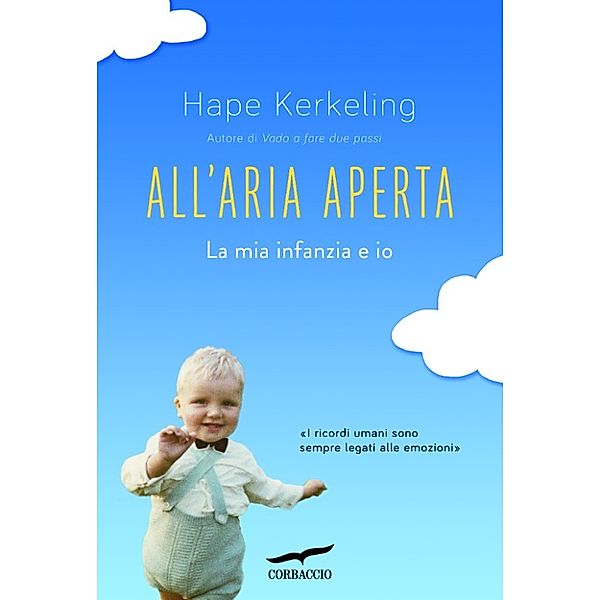 Le storie Corbaccio: All'aria aperta, Hape Kerkeling