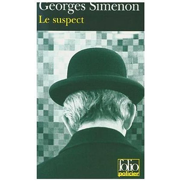 Le Suspect, Georges Simenon