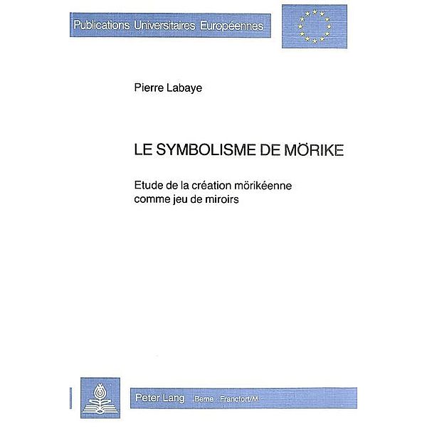 Le symbolisme de Mörike, Pierre Labaye