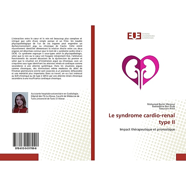Le syndrome cardio-renal type II, Badreddine Ben Kaab, Saoussen Antit
