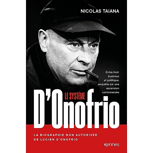 Le système D'Onofrio / Kennes Société, Nicolas Taiana