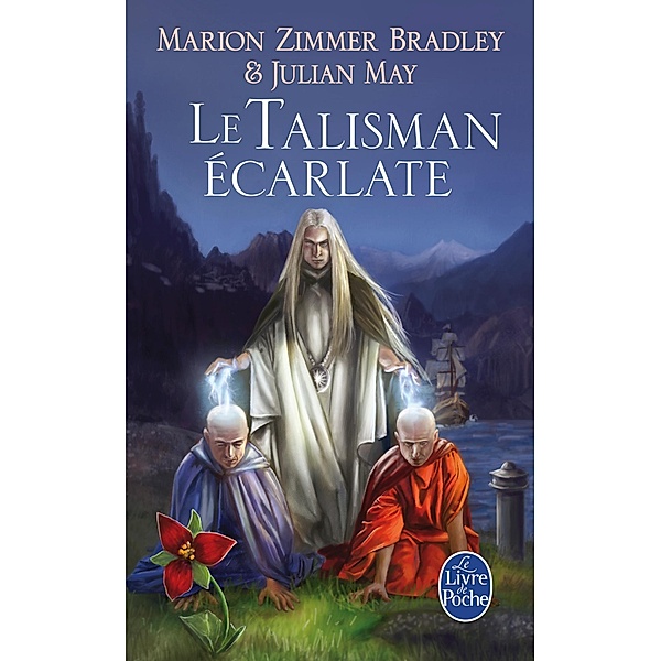 Le Talisman écarlate (Le Cycle du Trillium, tome 2) / Imaginaire, Marion Zimmer Bradley, Julian May