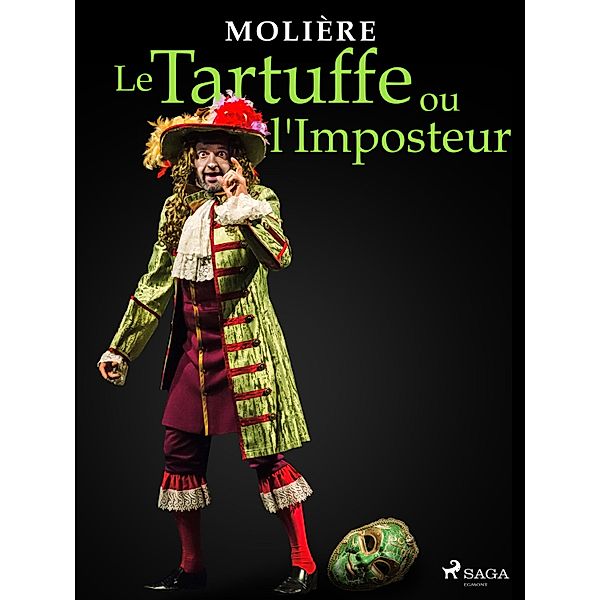 Le Tartuffe ou l'Imposteur, Molière