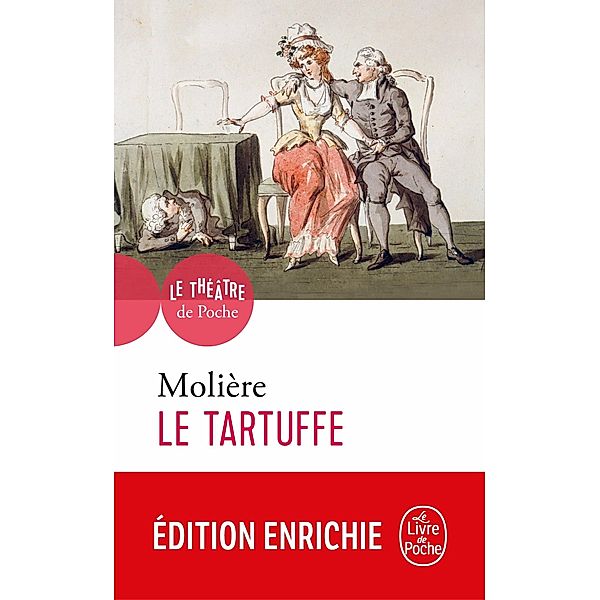 Le Tartuffe / Théâtre, Molière