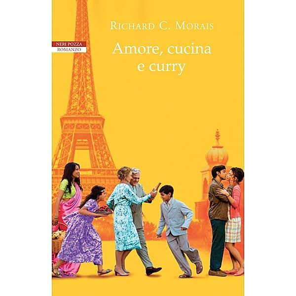 Le Tavole d'Oro: Amore, cucina e curry, Richard C. Morais