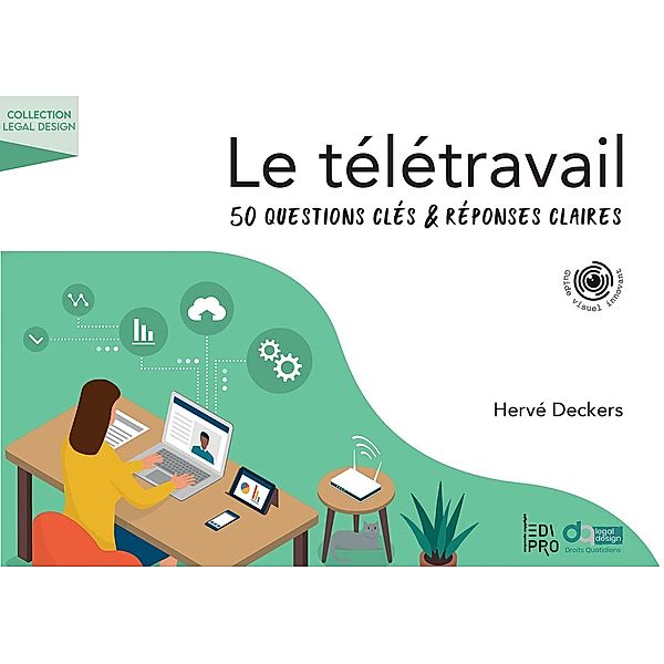 Le télétravail, Hervé Deckers