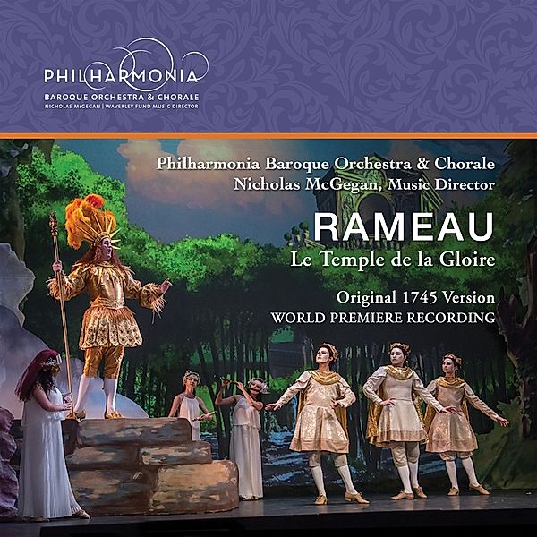 Le Temple De La Gloire, Nicholas McGegan, Philharmonia Baroque Orch & Chor