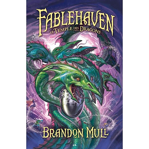 Le temple des dragons / Fablehaven, Mull Brandon Mull