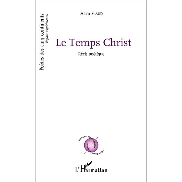 Le Temps Christ, Flaud Alain Flaud