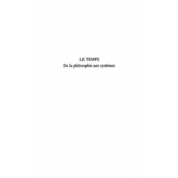 LE TEMPS : DE LA PHILOSOPHIE AUX SYSTEMES / Hors-collection, Marc Thorin