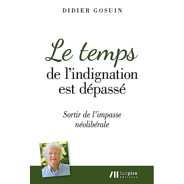 Le temps de l'indignation est dépassé, Didier Gosuin