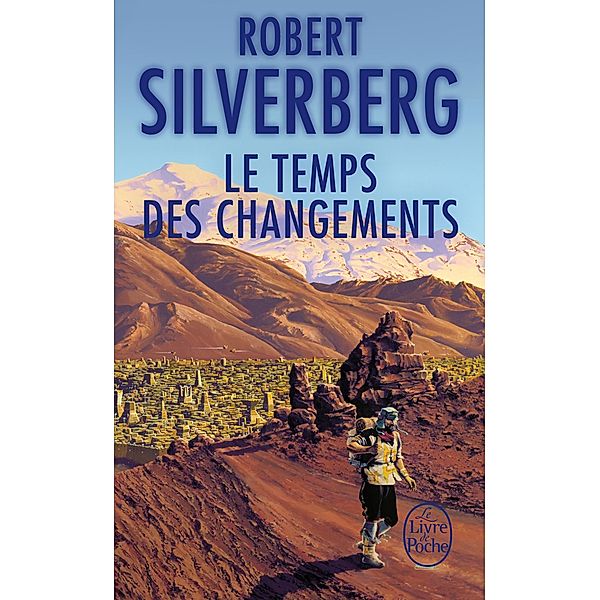 Le Temps des changements / Imaginaire, Robert Silverberg