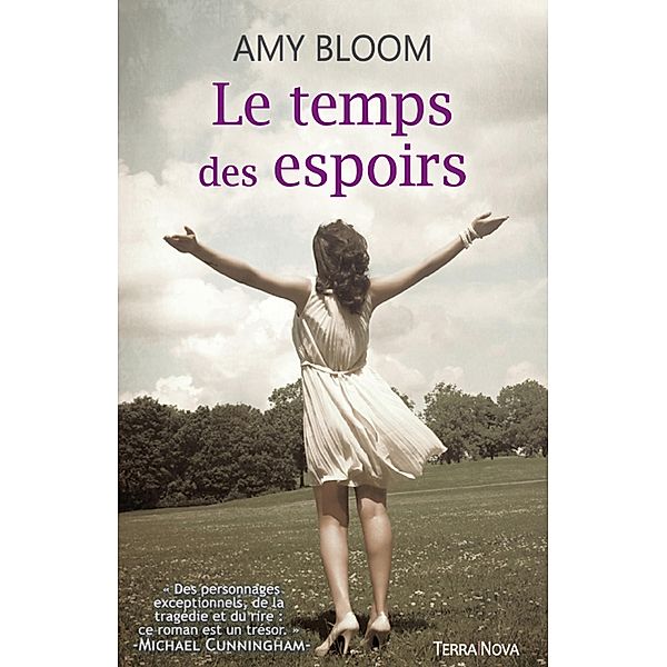 Le temps des espoirs, Amy Bloom