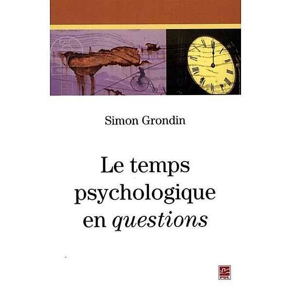 Le temps psychologique en questions