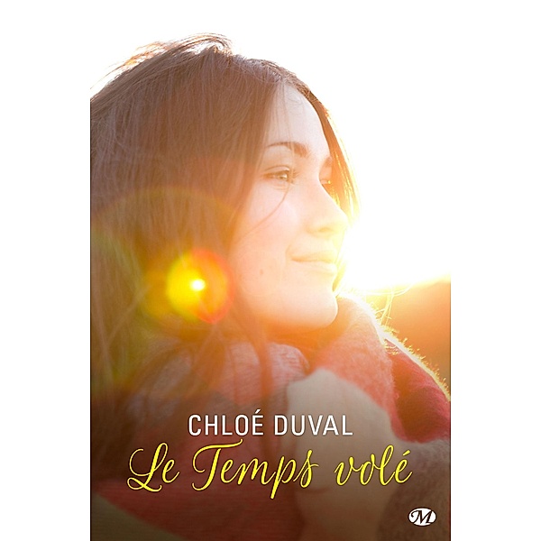 Le Temps volé / Milady Emma, Chloé Duval