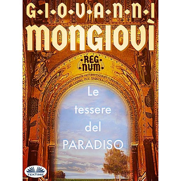 Le Tessere Del Paradiso, Giovanni Mongiovì