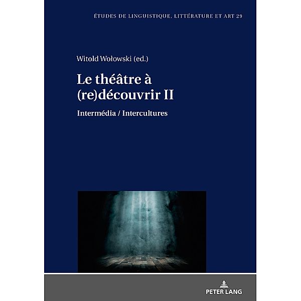 Le theatre a (re)decouvrir II