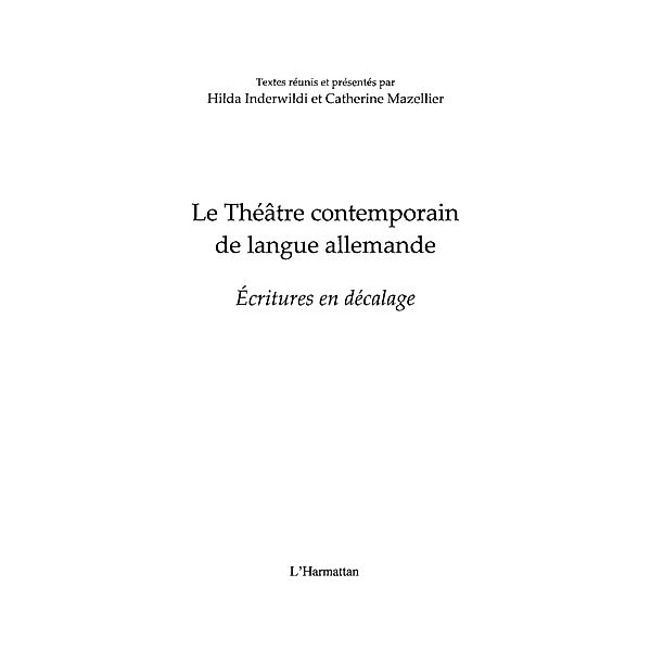 Le theAtre contemporain de langue allemande - ecritures en d / Hors-collection, Inderwildi