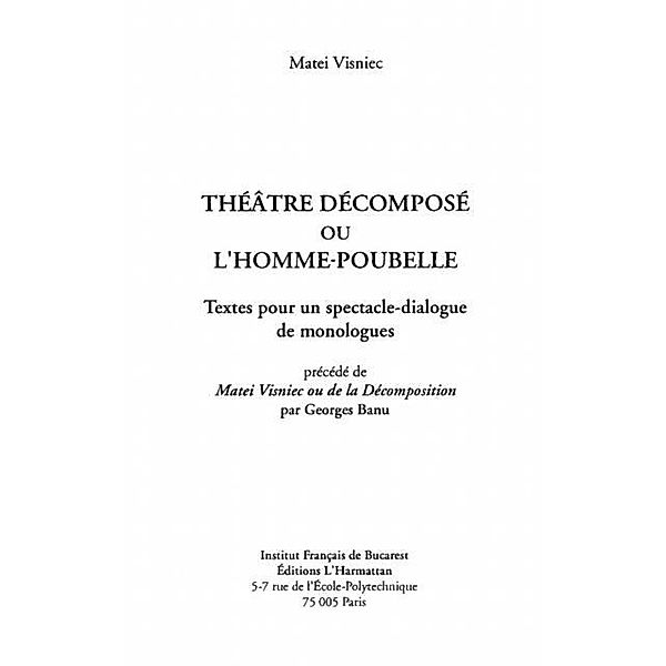 Le Theatre decompose ou L'homme-poubelle / Hors-collection, Matei Visniec