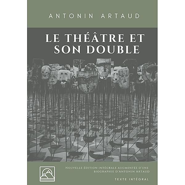 Le Théâtre et son double, Antonin Artaud