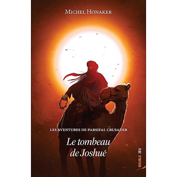 Le tombeau de Joshué, Michel Honaker