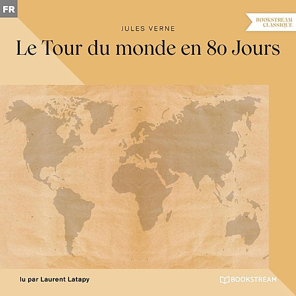 Le Tour du monde en 80 Jours, Jules Verne