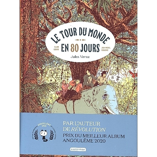 Le Tour du Monde en 80 Jours, Jean-Michel Coblence, Younn Locard