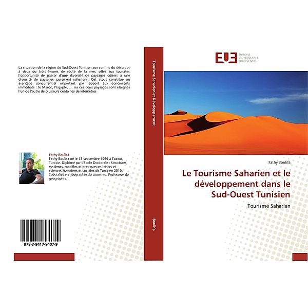 Le Tourisme Saharien et le développement dans le Sud-Ouest Tunisien, Fathy Boulifa