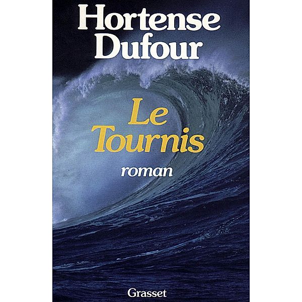 Le tournis / Littérature, Hortense Dufour