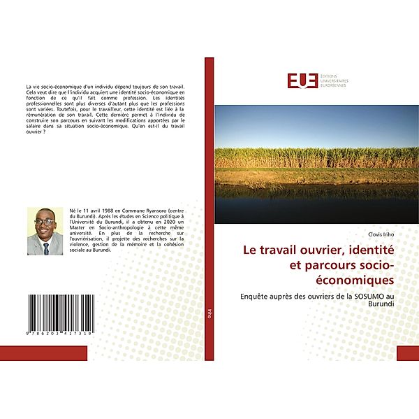 Le travail ouvrier, identité et parcours socio-économiques, Clovis Iriho