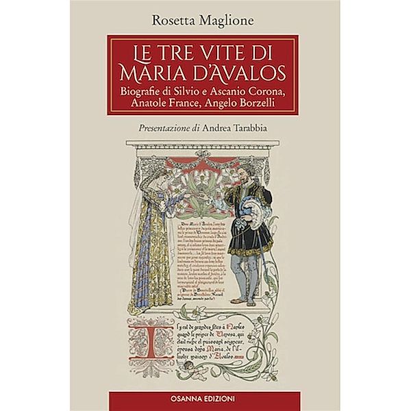 Le tre vite di Maria d'Avalos, Rosetta Maglione