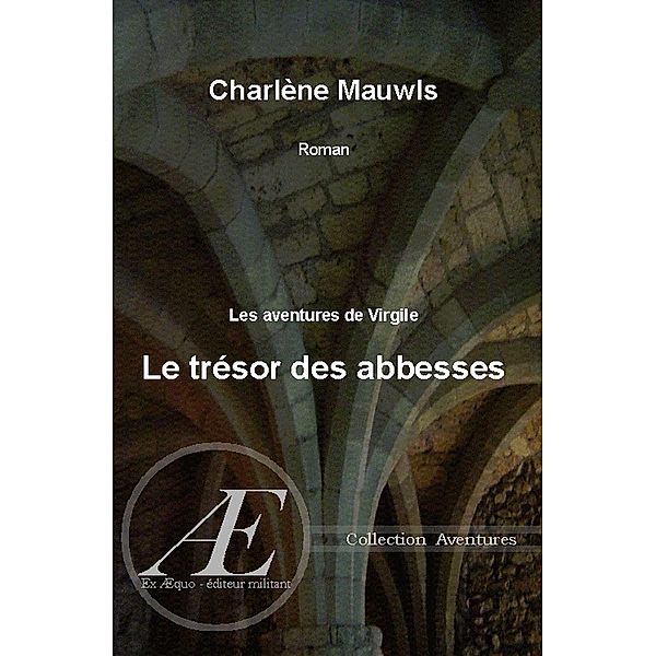 Le trésor des Abbesses, Charlène Mauwls